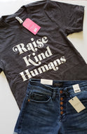 Graphic Tee - Raise Kind Humans