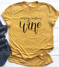 Load image into Gallery viewer, Graphic Tee - May Contain Wine